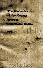THE MECHANICS OF THE CONTACT BETWEEN DEFORMABLE BODIES 1974（1975 PDF版）