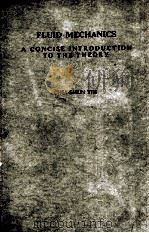 FULID MECHANICS A CONCISE INTRODUCTION TO THE THEORY（1969 PDF版）