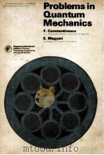 PROBLEMS IN QUANTUM MECHANICS（1971 PDF版）