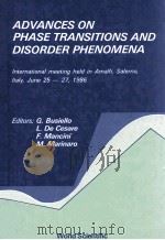 ADVANCES ON PHASE TRANSITIONS AND DISORDER PHENOMENA 1987 PDF电子版封面 9971501686