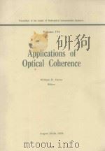 APPLICATONS OF OPTICAL COHERENCE VOLUME 194 1979 PDF电子版封面 0892522224