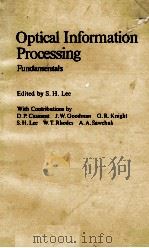 OPTICAL INFORMATION PROCESSING（1981 PDF版）