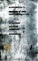 AN INTRODUCTION TO EQUATIONS OF STATE THEORY AND APPLCIATIONS（1986 PDF版）