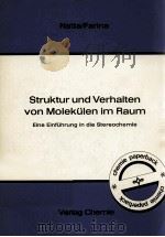 STRUKTUR UND VERHALTEN VON MOLEKULEN IM RAUM（1968 PDF版）