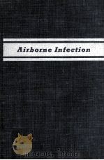 Airborne Infection Transmission and Control（1961 PDF版）