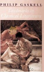 Landmarks in Classical Literature 1999 PDF电子版封面 1579581927
