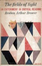 THE FIELDS OF LIGHT An Experiment in Critical Reading（1962 PDF版）