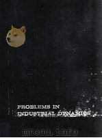 Problems In Industrial Dynamics（1963 PDF版）