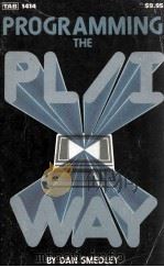 Programming The PL/I Way 1982 PDF电子版封面 0830614141
