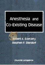 ANESTHESIA AND CO-EXISTING DISEASE 1983 PDF电子版封面