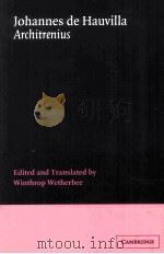 Johannes de Hauvilla Architrenius   1994  PDF电子版封面  0521405661   