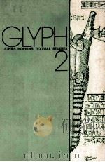 GLYPH 2 1977 PDF电子版封面 0801819938;0801819946