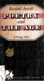 POETRY AND THE AGE 1955 PDF电子版封面