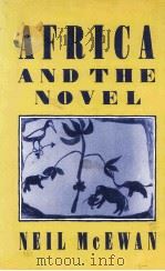 Africa and the Novel 1983 PDF电子版封面 0333324773