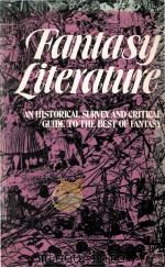 FANTASY LITERATURE A Core Collection and Reference Guide 1979 PDF电子版封面 0835214311