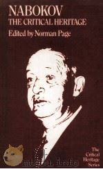 NABOKOV THE CRITICAL HERITAGE 1982 PDF电子版封面 0710092237