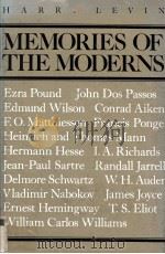 MEMORIES OF THE MODERNS 1981 PDF电子版封面 0571117058