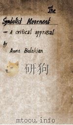 The Symbolist Movement A Critical Appraisal（1977 PDF版）