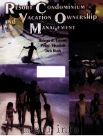 RESORT CONDOMINIUM AND VACATION OWNERSHIP MANAGEMENT: A HOSPITALITY PERSPECTIVE（1999 PDF版）
