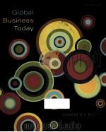 GLOBAL BUSINESS TODAY PDF电子版封面 9780073191751;0073191752;0072973714