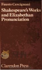 Shakespeare's Works and Elizabethan Pronunciation（1981 PDF版）