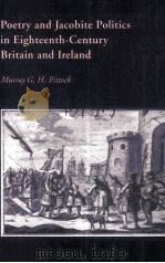 Poetry and Jacobite Politics in Eighteenth-Century Britain and Ireland（1994 PDF版）