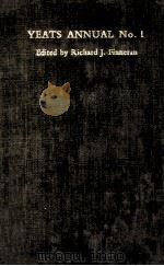 YEATS ANNUAL No.1 1982 PDF电子版封面 0333284747