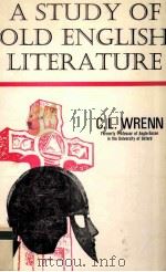 A Study of Old English Literature   1983  PDF电子版封面  0245504257   