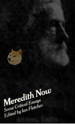 Meredith Now Some Critical Essays 1971 PDF电子版封面 0710070616