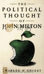 The Political Thought of John Milton 1984 PDF电子版封面 0333366026