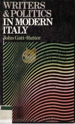 Writers and Politics in Modern Italy 1978 PDF电子版封面 0340184418