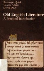 Old English Literature A Practical Introduction 1975 PDF电子版封面 0713158085