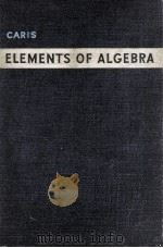 Elements of Algebra for Colleges 1953 PDF电子版封面