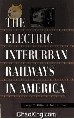 The Electric Interurban Railways in America 1960 PDF电子版封面