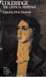 COLERIDGE THE CRITICAL HERITAGE 1970 PDF电子版封面 0710065949
