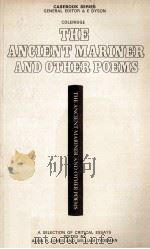 Coleridge The Ancient Mariner and Other Poems A CASEBOOK 1973 PDF电子版封面 0333128370