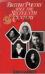 BRITISH POETRY SINCE THE SIXTEENTH CENTURY A Students'Guide（1986 PDF版）