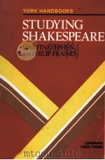 STUDYING SHAKESPEARE 1984 PDF电子版封面 0582792746