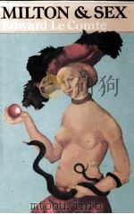 MILTON AND SEX 1978 PDF电子版封面 0333225171