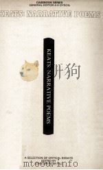Keats The Narrative Poems A CASEBOOK 1983 PDF电子版封面 0333276779