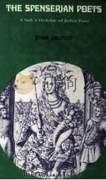 THE SPENSERIAN POETS A study in Elizabethan and Jacobean poetry（1969 PDF版）