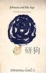 HARVARD ENGLISH STUDIES 12 Johnson and His Age 1984 PDF电子版封面 0674480767