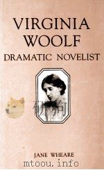 Virginia Woolf:Dramatic Novelist 1989 PDF电子版封面 0333443446