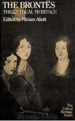 THE BRONTES THE CRITICAL HERITAGE 1974 PDF电子版封面 0710077017