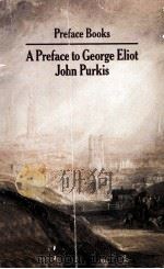 A Preface to George Eliot 1985 PDF电子版封面 0582352770;0582352789