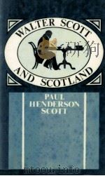 Walter Scott and Scotland 1981 PDF电子版封面 0851581439