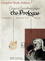 Complete Study Edition the Prologue Commentary Interlinear Text Glossary 1966 PDF电子版封面 0822014041