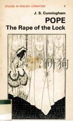 POPE:THE RAPE OF THE LOCK 1961 PDF电子版封面 0713150556