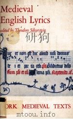 Medieval English Lyrics 1971 PDF电子版封面 0713155604