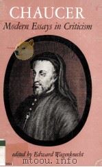 CHAUCER MODERN ESSAYS IN CRITICISM 1959 PDF电子版封面 0195006836